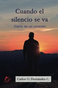 portada Cuando el Silencio se va (in Spanish)