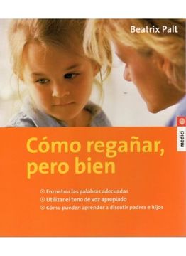 portada Cómo Regañar Pero Bien (in Spanish)