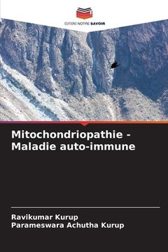 portada Mitochondriopathie - Maladie auto-immune (in French)