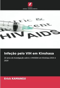 portada Infeção Pelo vih em Kinshasa: 10 Anos de Investigação Sobre o vih (en Portugués)