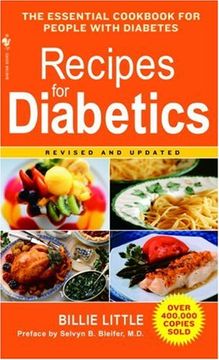 portada Recipes for Diabetics: A Cookbook: Revised and Updated (en Inglés)