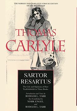 portada Sartor Resartus: The Life and Opinions of Herr Teufelsdroeckh in Three Books: The Life and Opinions of Herr Teufelsdreockh in Three Books: The Lifea Edition of the Writings of Thomas Carlyle) (in English)
