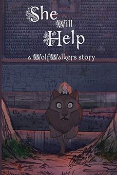 portada She Will Help (Wolfwalker Readers) (en Inglés)