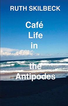 portada Café Life in the Antipodes (en Inglés)