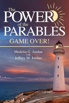 portada The Power of the Parables: Game Over!