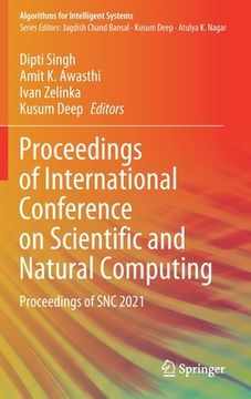 portada Proceedings of International Conference on Scientific and Natural Computing: Proceedings of Snc 2021 (en Inglés)