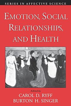 portada Emotion, Social Relationships, and Health (Series in Affective Science) (en Inglés)