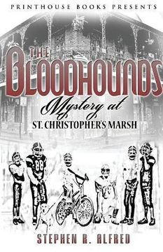 portada The Bloodhounds: Mystery at St. Christopher's Marsh (en Inglés)