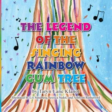 portada The Legend of the Singing Rainbow Gum Tree (in English)