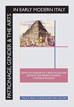 portada Noble men and Women as Patrons of Architecture: Power and Faith. Patronage, Gender & the Arts in Early Modern Italy: Essays in Honor of Carolyn Valone 