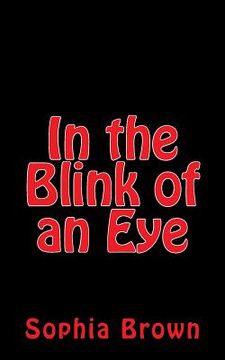 portada In the Blink of an Eye (en Inglés)