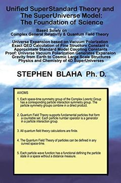 portada Unified Superstandard Theory and the Superuniverse Model: The Foundation of Science (en Inglés)