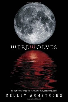 portada Werewolves: Bitten, Stolen and Beginnings (Otherworld) (en Inglés)