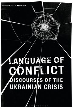 portada Language of Conflict: Discourses of the Ukrainian Crisis (en Inglés)