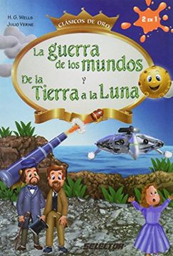 portada La Guerra de los Mundos y de la Tierra a la Luna (in Spanish)