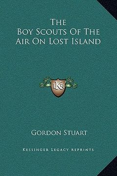 portada the boy scouts of the air on lost island (in English)