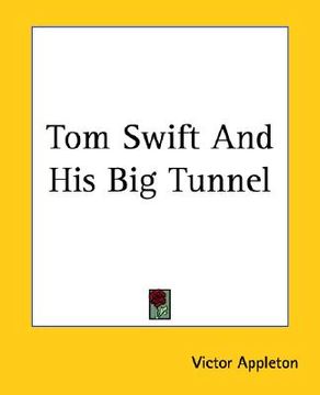 portada tom swift and his big tunnel