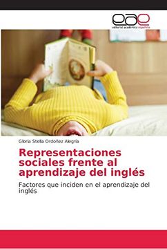 portada Representaciones Sociales Frente al Aprendizaje del Inglés: Factores que Inciden en el Aprendizaje del Inglés