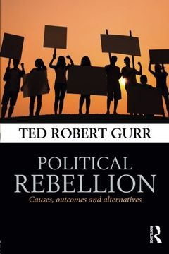 portada Political Rebellion: Causes, outcomes and alternatives