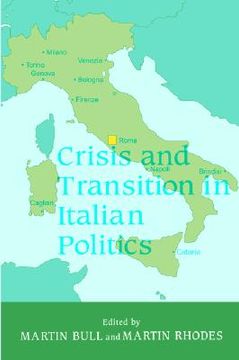 portada crisis and transition in italian politics (en Inglés)