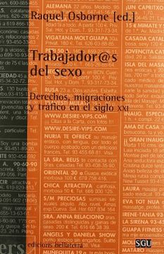 portada Trabajadoras del Sexo: Derechos, Migraciones y Trafico en el Sigl o xxi (in Spanish)