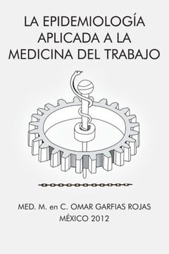 portada La Epidemiologia Aplicada a la Medicina del Trabajo (in Spanish)