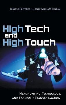 portada High Tech and High Touch: Headhunting, Technology, and Economic Transformation