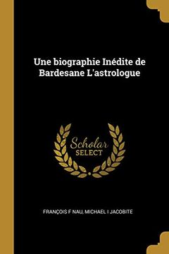 portada Une Biographie Inédite de Bardesane l'Astrologue 