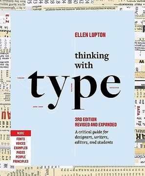 portada Thinking With Type: A Critical Guide for Designers, Writers, Editors, and Students (3Rd Edition, Revised and Expanded) (en Inglés)