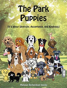 portada The Park Puppies: It's About Diversity, Acceptance, and Kindness (en Inglés)