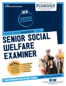 portada Senior Social Welfare Examiner (C-2320): Passbooks Study Guide Volume 2320 (in English)