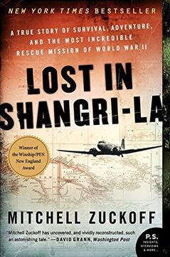 portada Lost in Shangri-La: A True Story of Survival, Adventure, and the Most Incredible Rescue Mission of World war ii (P. Sh ) (in English)