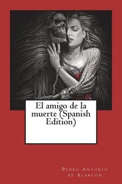 portada El amigo de la muerte (Spanish Edition)