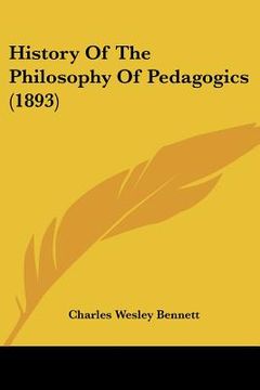 portada history of the philosophy of pedagogics (1893) (en Inglés)