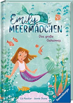 portada Emily Meermädchen - das Große Geheimnis (Ein Meerjungfrauen-Erstlesebuch für Kinder ab 6 Jahren) (in German)