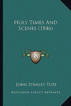 portada holy times and scenes (1846)