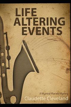 portada Life Altering Events: A Mystical Marvels Mystery (en Inglés)