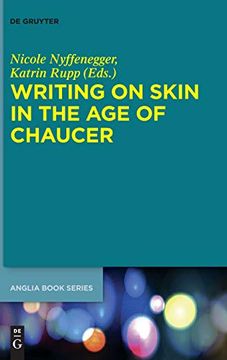 portada Writing on Skin in the age of Chaucer (Buchreihe der Anglia 