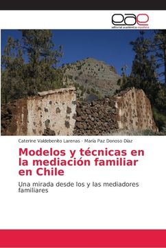 portada Modelos y técnicas en la mediación familiar en Chile