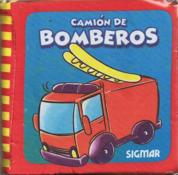 portada Camion de Bomberos (Coleccion Salpicados) (Libro de Tela)
