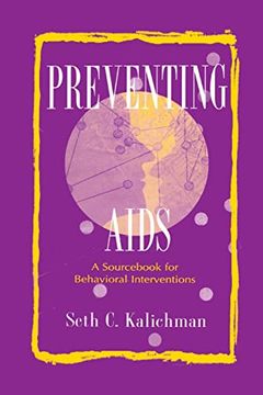 portada Preventing Aids: A Sourcebook for Behavioral Interventions