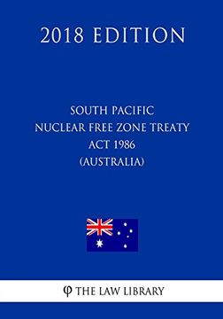 portada South Pacific Nuclear Free Zone Treaty act 1986 (en Inglés)