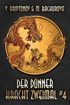portada Der Donner kracht zweimal (Wuxia-Serie Buch 4) (en Alemán)