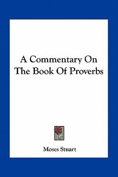 portada a commentary on the book of proverbs (en Inglés)