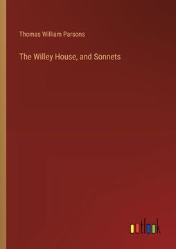 portada The Willey House, and Sonnets (en Inglés)