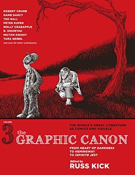 portada The Graphic Canon, Vol. 3: From Heart of Darkness to Hemingway to Infinite Jest (en Inglés)