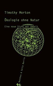 portada Ökologie Ohne Natur: Eine Neue Sicht der Umwelt (in German)