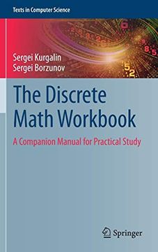 portada The Discrete Math Workbook: A Companion Manual for Practical Study (Texts in Computer Science) (in English)