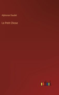 portada Le Petit Chose (in French)