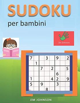 portada Sudoku per Bambini - Sudoku Difficile per la tua Mente - 10 (Sudoku Libri) (en Italiano)